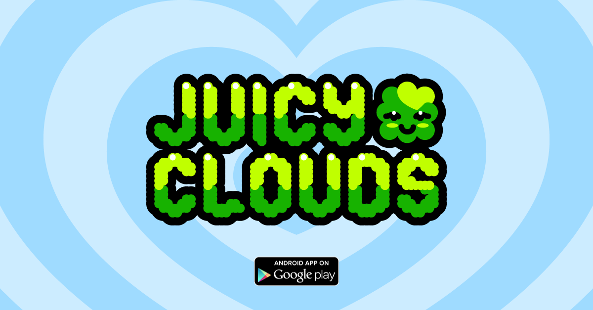 Juicy Clouds Available on Android